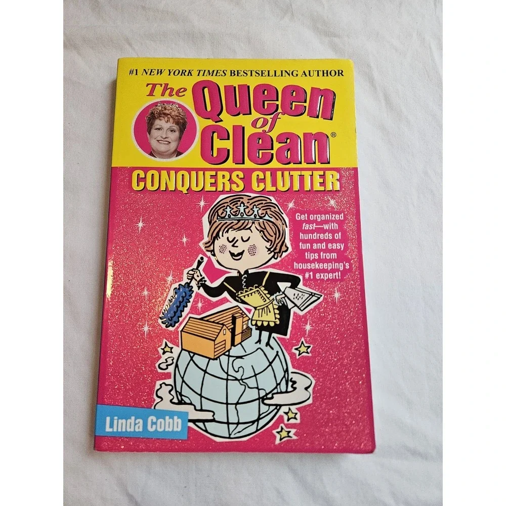 Queen of Clean Conquers Clutter‎ by Linda Cobb (2002, Trade Paperback)